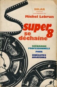 Livre sur le super 8