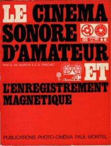 Livre, le cinéma sonore d'amateur